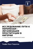ISSLEDOVANIE PUTI K PEREMENAM - LEGALIZACIYa PROSTITUCII V NIGERII ISSLEDOVANIE PUTI K PEREMENAM - LEGALIZACIYa PROSTITUCII V NIGERII
