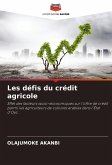 Les défis du crédit agricole Les défis du crédit agricole