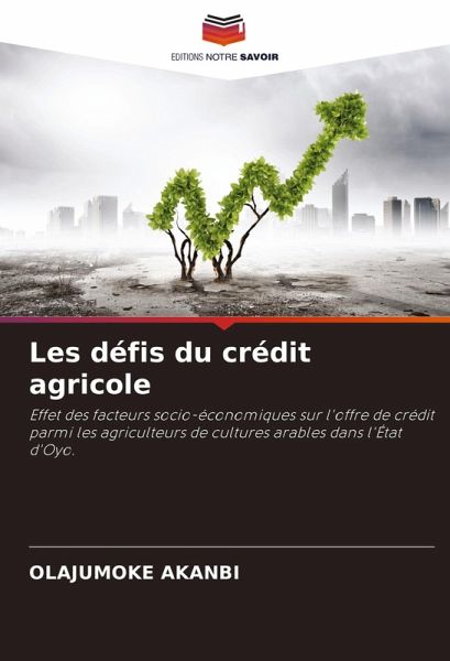 Les défis du crédit agricole Les défis du crédit agricole