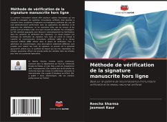 Méthode de vérification de la signature manuscrite hors ligne - Sharma, Reecha;Kaur, Jasmeet