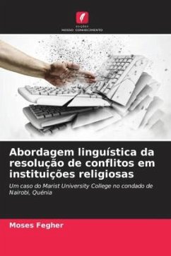 Abordagem linguística da resolução de conflitos em instituições religiosas - Fegher, Moses