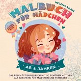 Malbuch für Mädchen ab 6 Jahren