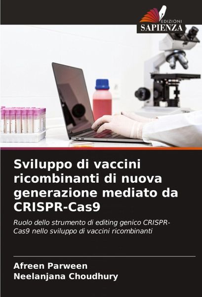 Sviluppo di vaccini ricombinanti di nuova generazione mediato da CRISPR-Cas9