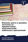 Vliqnie cweta i dizajna logotipa na predpochteniq pol'zowatelej mobil'nyh prilozhenij