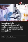 Impatto delle mutilazioni genitali sulle complicazioni del parto e sul rendimento scolastico