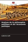 Analyse de la philosophie politique et de l'économie politique