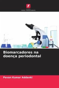 Biomarcadores na doença periodontal - Addanki, Pavan Kumar