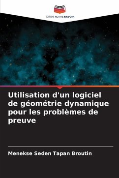 Utilisation d'un logiciel de géométrie dynamique pour les problèmes de preuve - TAPAN BROUTIN, Menekse Seden