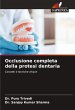 Occlusione completa della protesi... - Bild 1