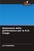 Diplomazia della performance per la R.D. Congo