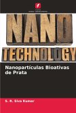 Nanopartículas Bioativas de Prata