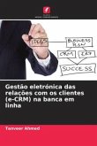 Gestão eletrónica das relações com os clientes (e-CRM) na banca em linha