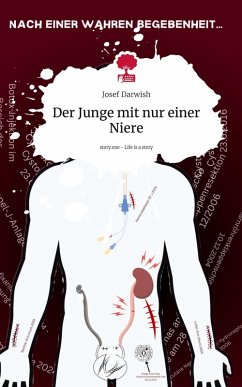 Cover Der Junge mit nur einer Niere. Life is a Story - story.one