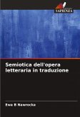 Semiotica dell'opera letteraria in traduzione