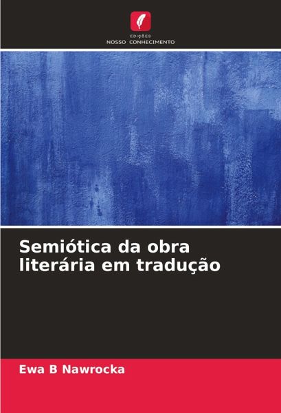 Semiótica da obra literária em tradução
