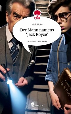 Cover Der Mann namens 'Jack Royce'. Life is a Story - story.one