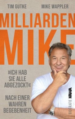 Milliarden Mike - Gutke, Tim;Wappler, Mike