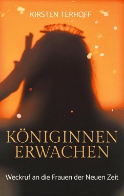 Königinnenerwachen - Terhoff, Kirsten