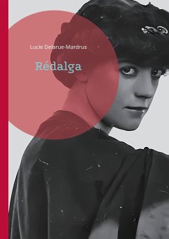 Rédalga - Delarue-Mardrus, Lucie