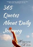 365 Quotes About Daily Journey