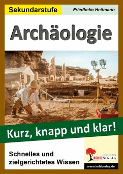 Cover Archäologie - Kurz, knapp und klar!