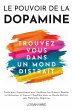 Le Pouvoir de la Dopamine (eBook, ePUB) - Bild 1