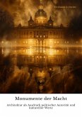 Monumente der Macht (eBook, ePUB)