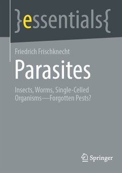 Parasites (eBook, PDF) - Frischknecht, Friedrich