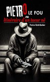 Pietro le fou ou Itinéraire d&quote;un tueur né (eBook, ePUB)