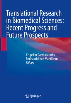 Translational Research in Biomedical Sciences: Recent Progress and Future Prospects (eBook, PDF)