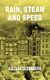 Rain, Steam and Speed (eBook, ePUB) Rain, Steam and Speed (eBook, ePUB)
