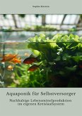 Aquaponik für Selbstversorger (eBook, ePUB)