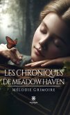 Les chroniques de Meadow Haven (eBook, ePUB)