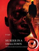 MURDER IN A SMALLTOWN (eBook, ePUB) MURDER IN A SMALLTOWN (eBook, ePUB)