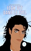 Izak vit dans le ciel (eBook, ePUB)