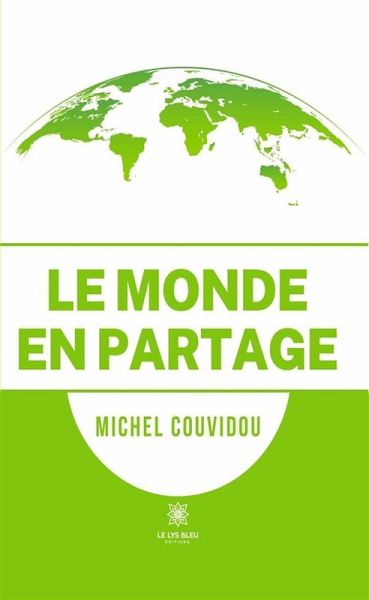 Le monde en partage (eBook, ePUB)