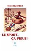 Le sport… ça pique ! (eBook, ePUB)