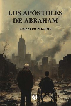 Los Apóstoles de Abraham (eBook, ePUB) - Palermo, Leonardo