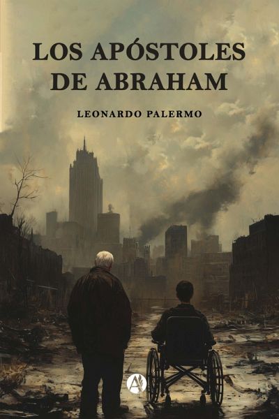 Los Apóstoles de Abraham (eBook, ePUB)