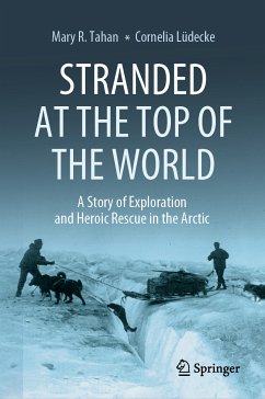 Stranded at the Top of the World (eBook, PDF) - Tahan, Mary R.; Lüdecke, Cornelia