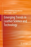 Emerging Trends in Leather Science and Technology (eBook, PDF)