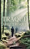 Traque à haut risque (eBook, ePUB)