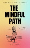 The Mindful Path (eBook, ePUB)