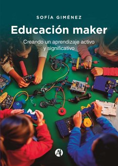 Educación maker (eBook, ePUB) - Giménez, Sofía