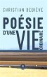 Poésie d'une vie ordinaire (eBook,... - Bild 1