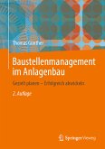 Baustellenmanagement im Anlagenbau (eBook, PDF)