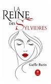 La reine des sylvidres (eBook, ePUB)
