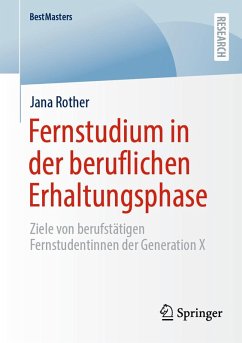 Fernstudium in der beruflichen Erhaltungsphase (eBook, PDF) - Rother, Jana