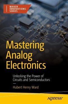 Mastering Analog Electronics (eBook, PDF) - Ward, Hubert Henry