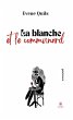 La blanche et le communard (eBook, ePUB) - Bild 1